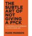 The Subtle Art of Not Giving