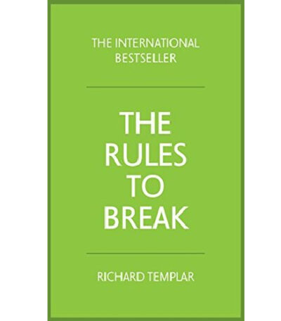 the rules to break