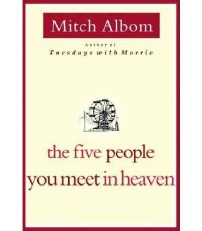 The Five People You Meet in Heaven