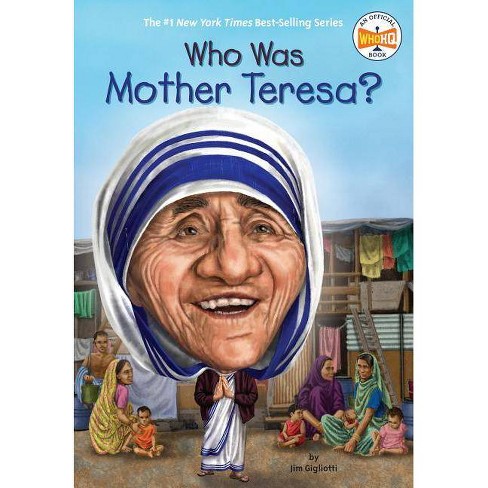 ?Who Was Mother Teresa ?Who Was Mother Teresa