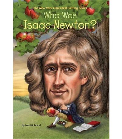 Who Was Isaac Newton Isaac