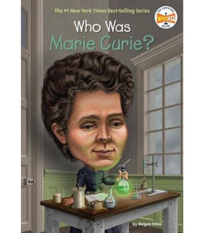 ?Who Was Marie Curie