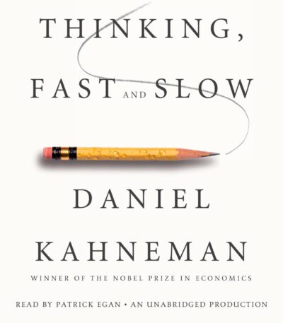 Thinking Fast and Slow