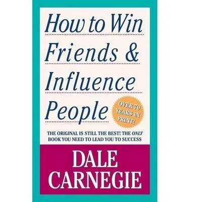 how to win friends and influence people