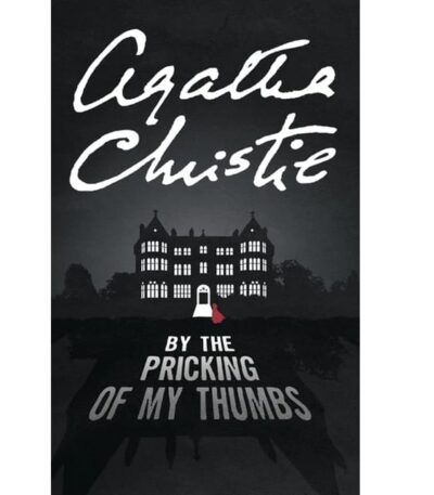By the Pricking of My Thumbs