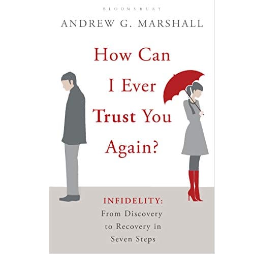 How Can I Ever Trust You Again How Can I Ever Trust You Again