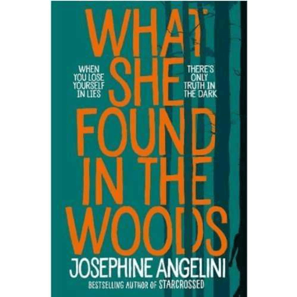 What She Found in the Woods What She Found in the Woods
