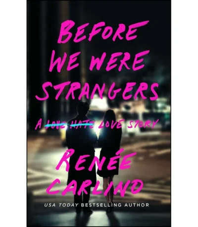 before we were strangers