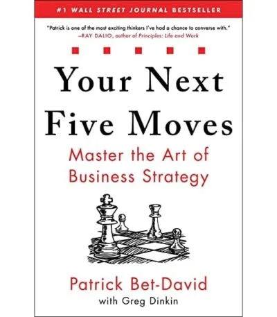 your next five moves