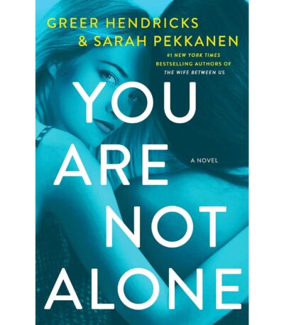 You Are Not Alone