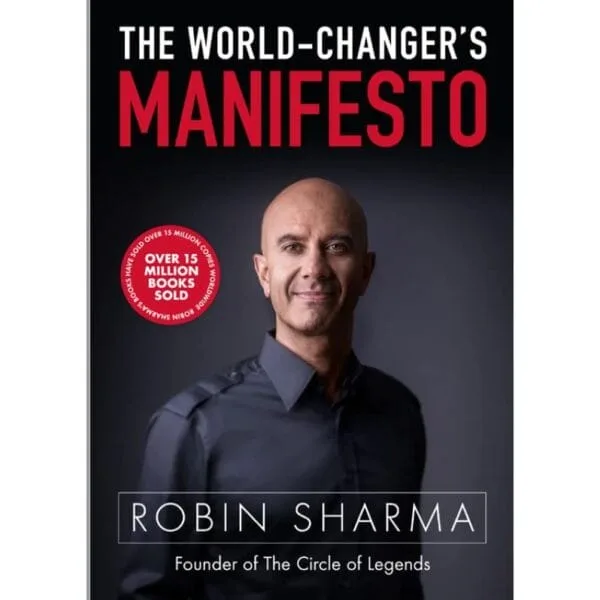 The World Changer's Manifesto