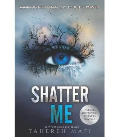 shatter me