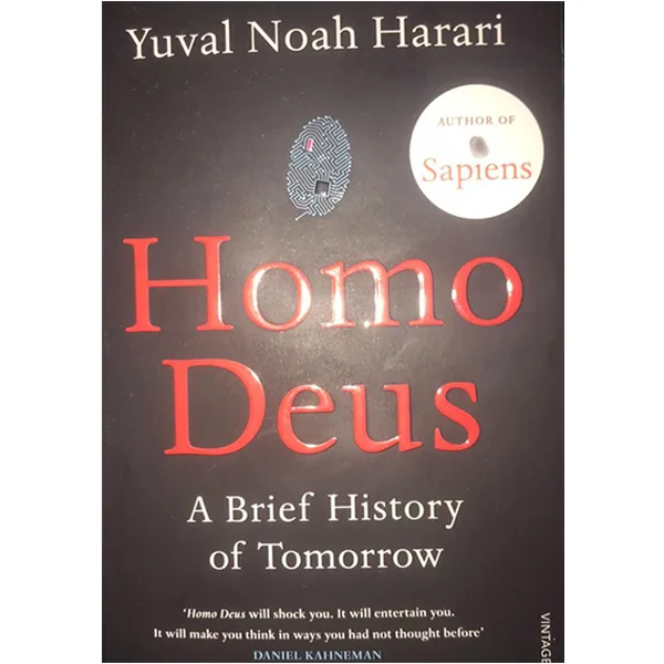 Homo Deus: A Brief History of Tomorrow