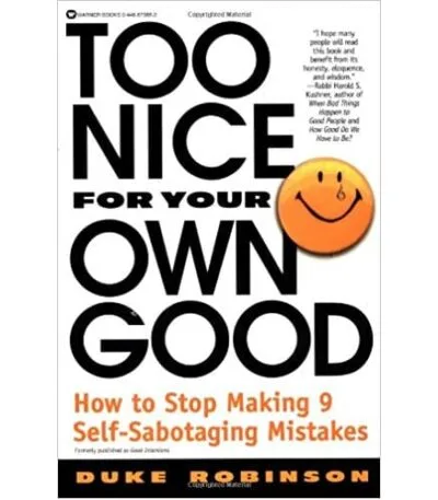 Too Nice for Your Own Good