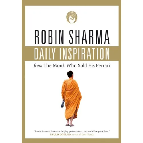 Daily Inspiration from The Monk Who Sold His Ferrari