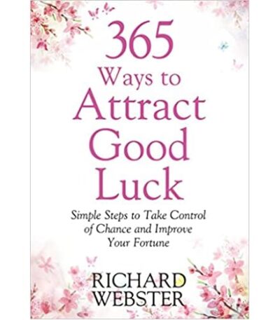 365 ways to attract good luck
