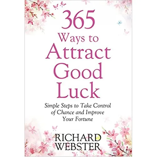 365 ways to attract good luck