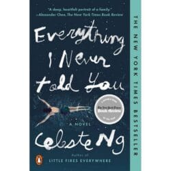 Everything I Never Told You