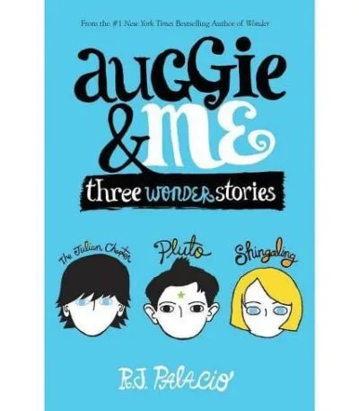 Auggie & Me
