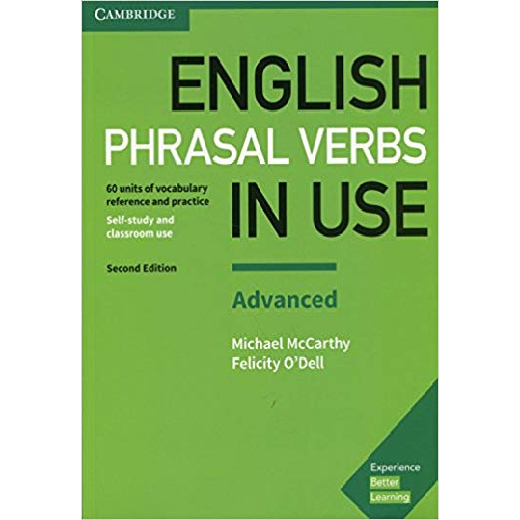 English Phrasal Verbs In Use Advanced English Phrasal Verbs In Use Advanced