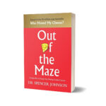 Out of the Maze: An A-Mazing Way to Get Unstuck 1