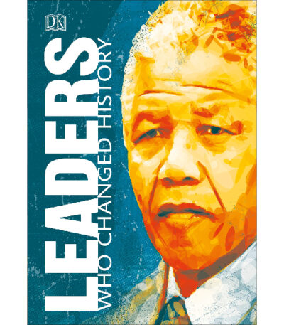 Leaders Who Changed History