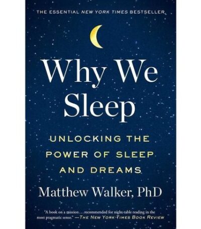 Why We Sleep