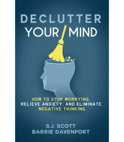 Declutter Your Mind