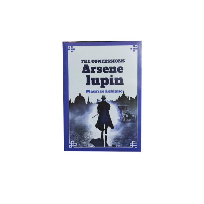The Confessions of Arsène Lupin The Confessions of Arsène Lupin