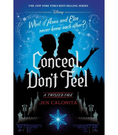 Conceal, Don't Feel - Twisted Tale