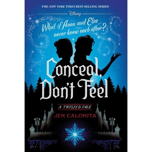 Conceal, Don't Feel - Twisted Tale