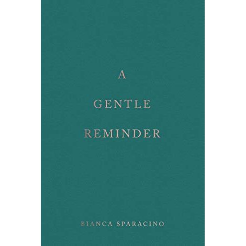 A Gentle Reminder A Gentle Reminder