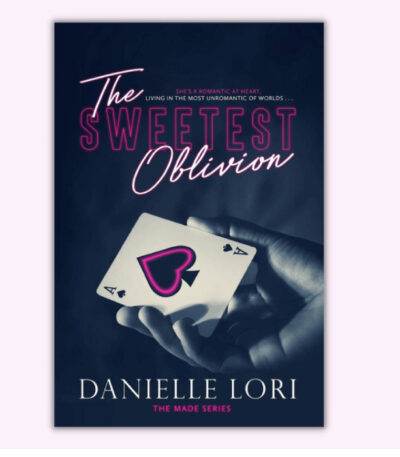 The Sweetest Oblivion