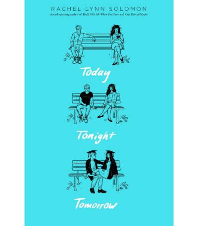 Today Tonight Tomorrow