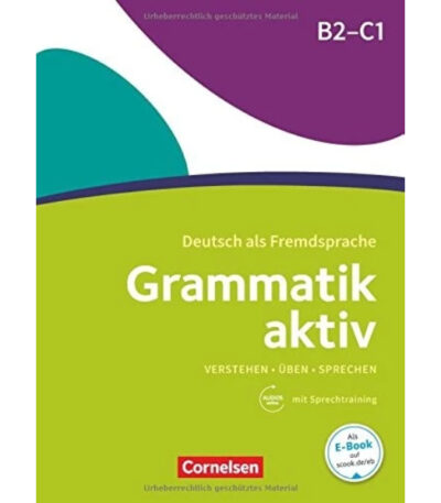 Grammatik Aktiv B2 - C1
