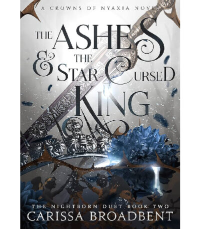 The Ashes and the Star Cursed King