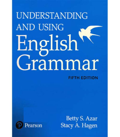 Understanding and Using English Grammar