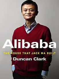 Alibaba-The-House-That-Jack-Ma-Built-205x275-1.webp Alibaba, The House That Jack Ma Built - الصورة 1
