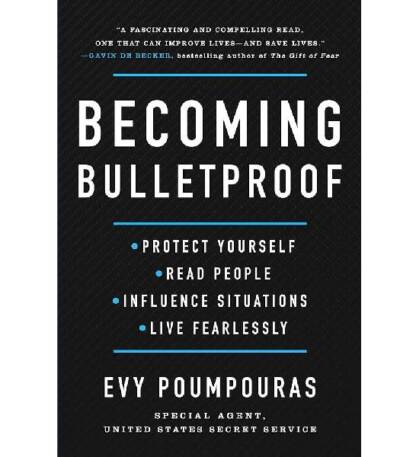 Becoming Bulletproof