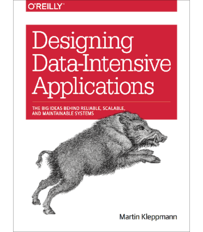 Designing Data Intensive Applications