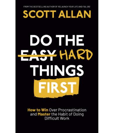 Do the Hard Things First