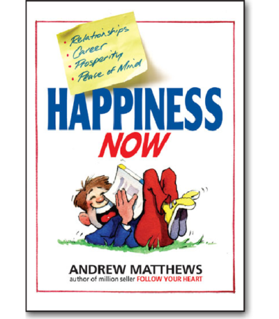 Happiness Now!
