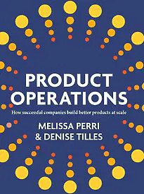 Product-Operations-How-Successful-Companies-Build-Better-Products-at-Scale-205x275-1.webp Product Operations, How Successful Companies Build Better Products at Scale - الصورة 1
