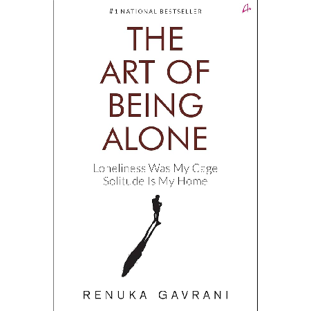 The Art of Being ALONE