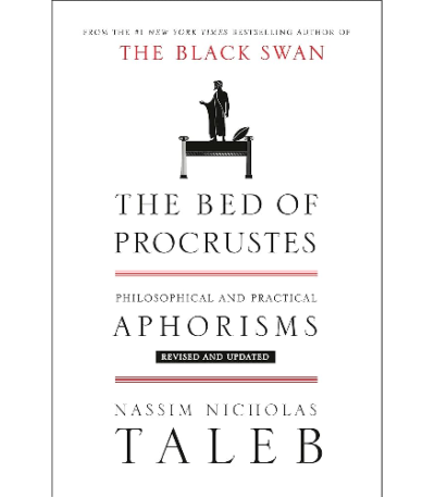 The Bed of Procrustes: Philosophical and Practical Aphorisms