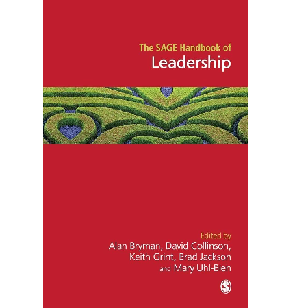 The SAGE Handbook of Leadership