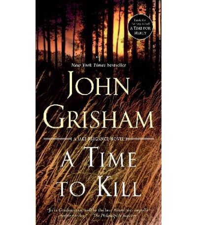 A Time to Kill