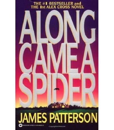 Along Came a Spider