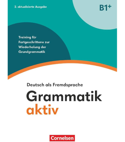 Grammatik  aktiv B1+ plus