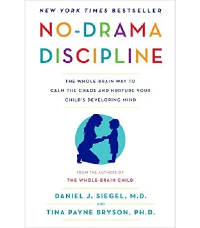 No-Drama Discipline